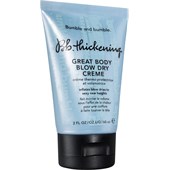 Bumble and bumble - Struttura e tenuta - Thickening Great Body Blow Dry Creme
