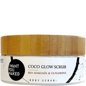 I Want You Naked - Peeling - Coco Glow Body Scrub