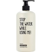 STOP THE WATER WHILE USING ME! - Handpflege - Cucumber Lime Hand Soap
