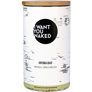 I Want You Naked - Bath additive - Sea Salt, Birch & Lemon Balm Sea Salt, Birch & Lemon Balm