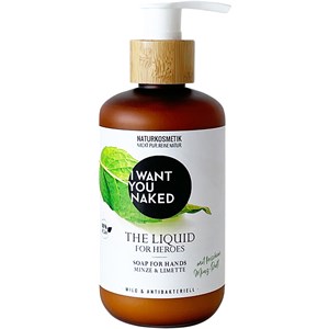 I Want You Naked - Hand soap - For Heroes The Liquid Soap for Hands
